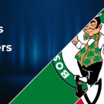 Boston Celtics vs Los Angeles Clippers Betting Preview: Point Spread, Moneylines, Odds