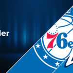 Philadelphia 76ers vs Oklahoma City Thunder Betting Preview: Point Spread, Moneylines, Odds