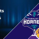 Charlotte Hornets vs Los Angeles Lakers Betting Preview: Point Spread, Moneylines, Odds