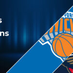 New York Knicks vs New Orleans Pelicans Betting Preview: Point Spread, Moneylines, Odds