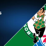 Boston Celtics vs Philadelphia 76ers Betting Preview: Point Spread, Moneylines, Odds