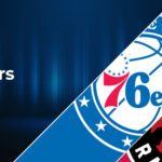 Philadelphia 76ers vs Toronto Raptors Betting Preview: Point Spread, Moneylines, Odds