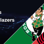 Boston Celtics vs Portland Trail Blazers Betting Preview: Point Spread, Moneylines, Odds