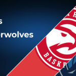 Atlanta Hawks vs Minnesota Timberwolves Betting Preview: Point Spread, Moneylines, Odds