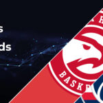Atlanta Hawks vs Washington Wizards Betting Preview: Point Spread, Moneylines, Odds