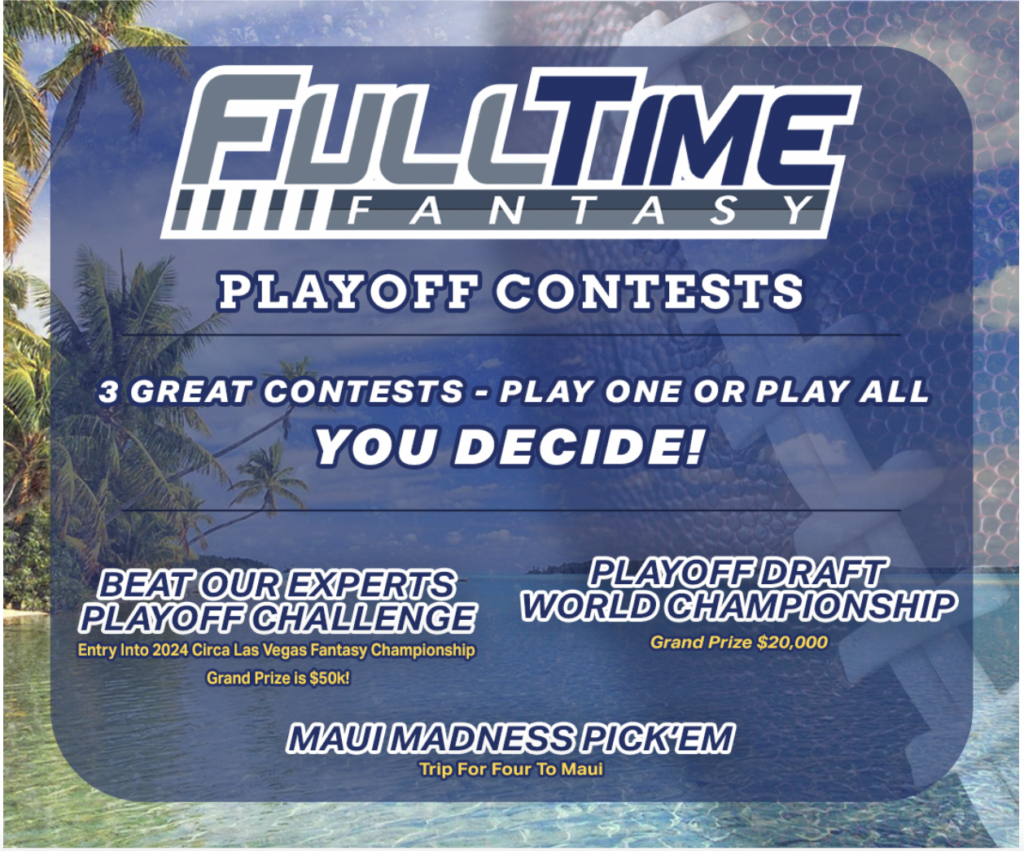 2024 FullTime Fantasy Playoff Contests - FullTime Fantasy